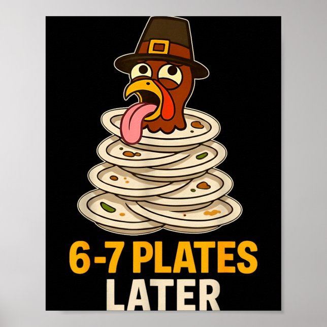Póster 67 Thanksgiving Funny Turkey 6-7 Meme Six Seven Bo (Frente)