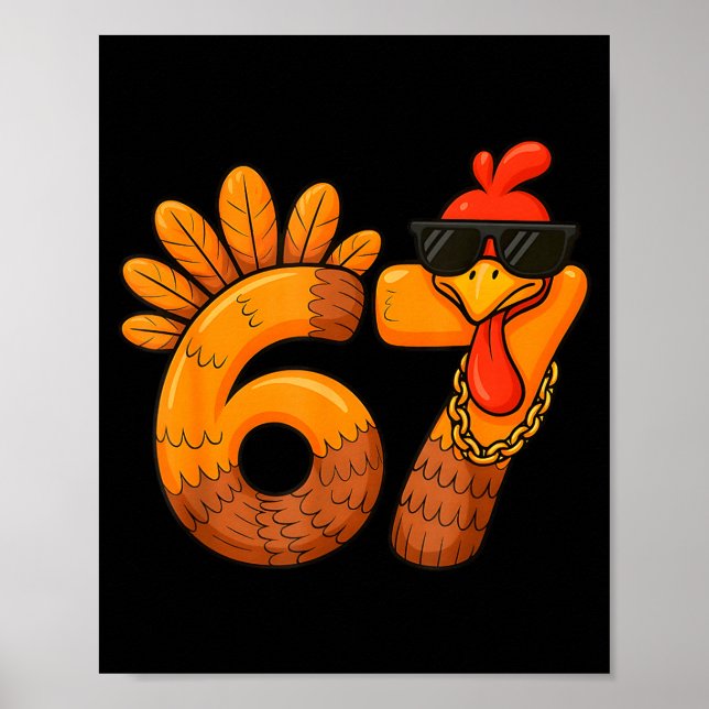 Póster 67 Thanksgiving Funny Turkey Thanksgiving 67 Turke (Frente)