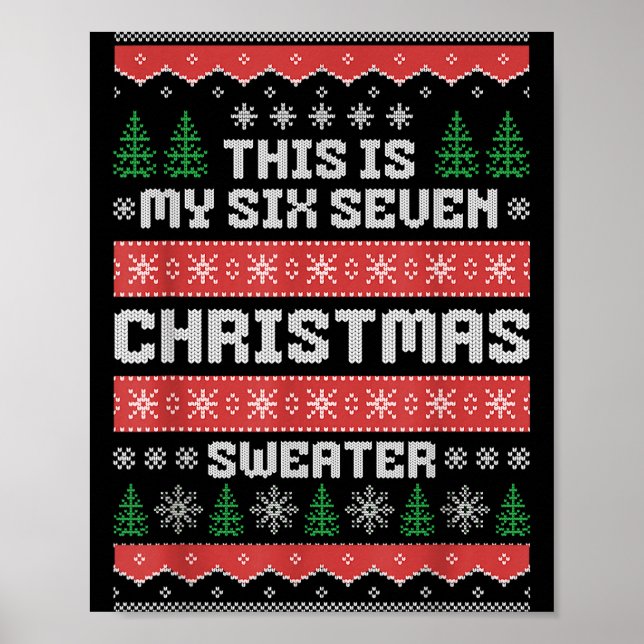 Póster 67 Ugly Christmas Sweater Six Seven Meme Xmas Whit (Frente)