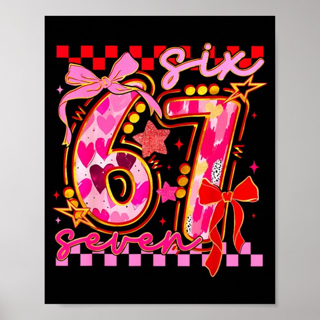 Póster 67 Valentine Day 6 7 Meme Six Seven Girl Kids  (Frente)