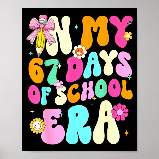 Póster 67th Day Of School 67 Days Pencil Coquette Bow Mem (Frente)
