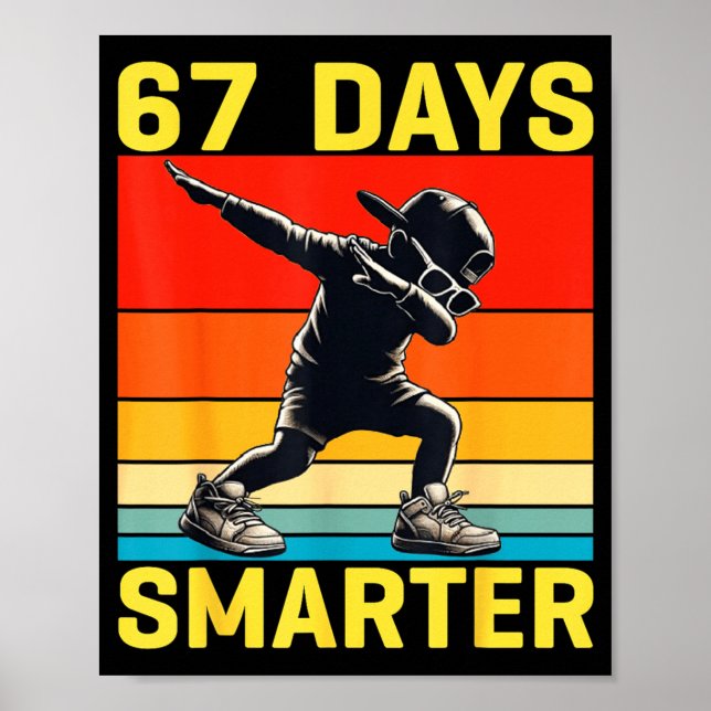 Póster 67th Day Of School 67 Days Smarter Dabbing Six Sev (Frente)