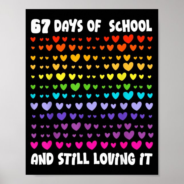 Póster 67th Day Of School 67 Days Smarter Six Seven Teach (Frente)