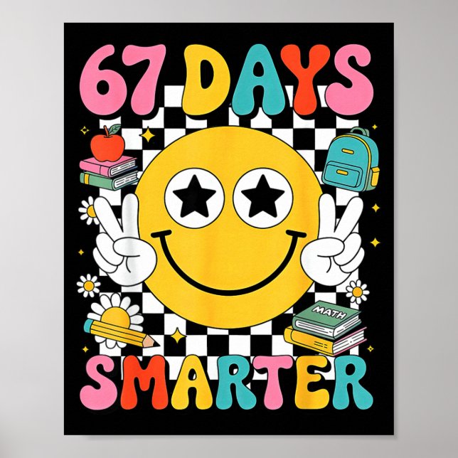 Póster 67th Day Of School 67 Days Smarter Teacher  (Frente)