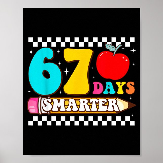 Póster 67th Day Of School 67 Days Smarter Teacher Boy Gir (Frente)