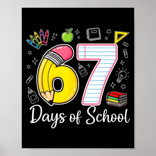 Póster 67th Day Of School 67 Six Seven Math Teacher Kids  (Frente)