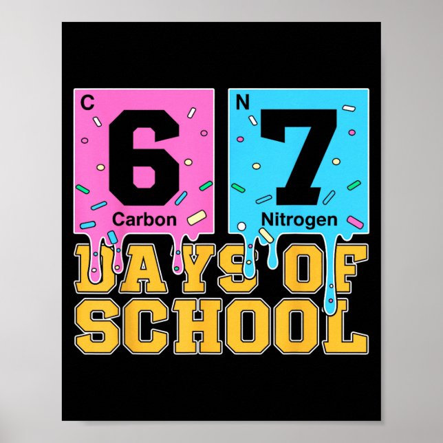 Póster 67th Day Of School Kids Funny Meme Six Seven Perio (Frente)