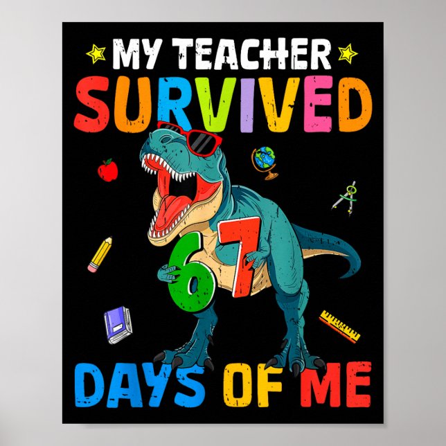 Póster 67th Day Of School My Teacher Survived 67 Days Boy (Frente)