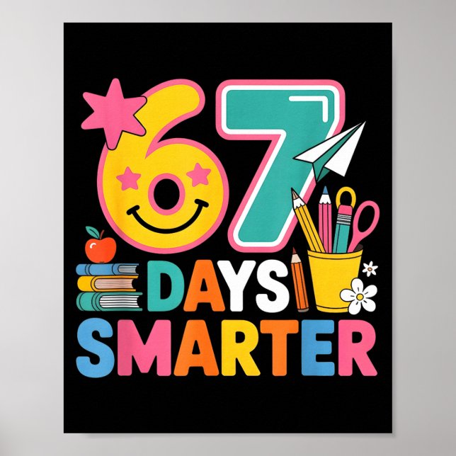 Póster 67th Day Of School Shirt 67 Days Smarter Teacher B (Frente)