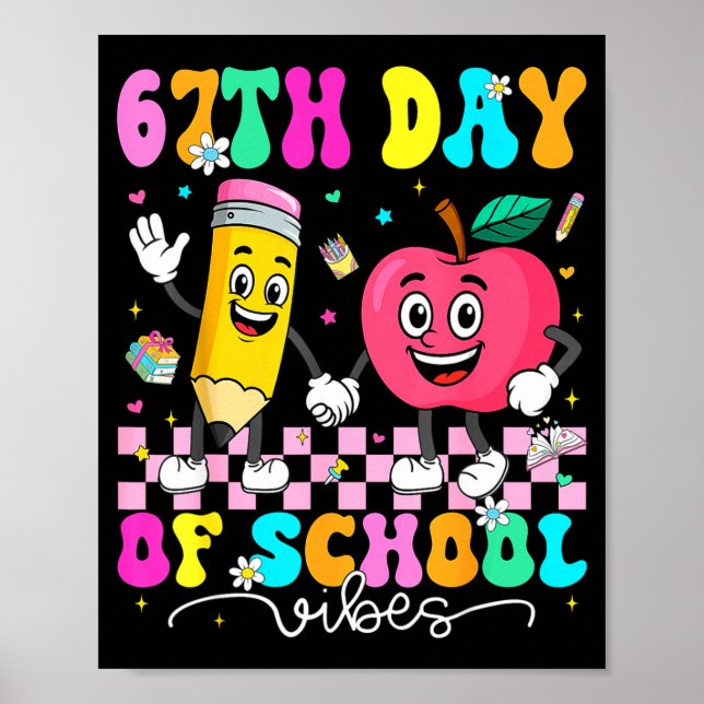Póster 67th Day Of School Shirt 67 Days Smarter Teacher B (Frente)