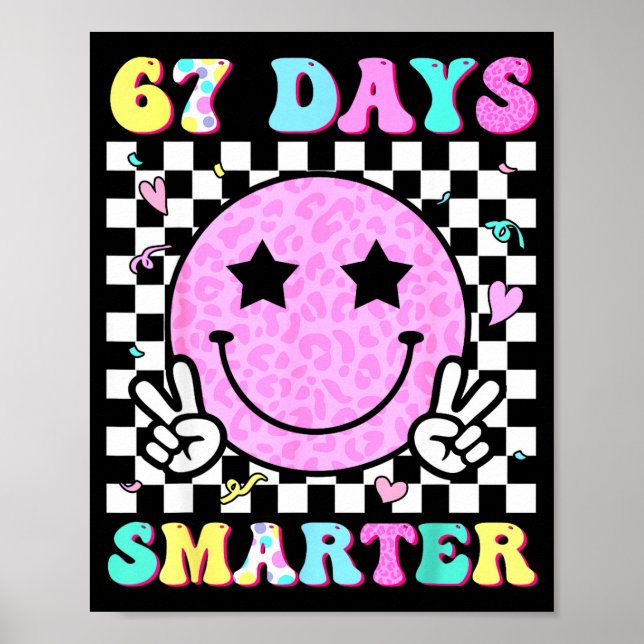 Póster 67th Day Of School Shirt 67 Days Smarter Teacher G (Frente)