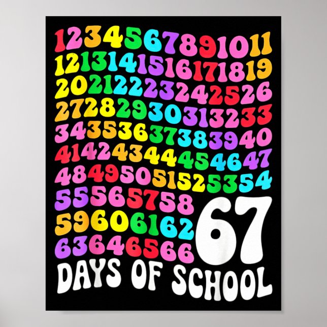 Póster 67th Day Of School Teacher 67 Days Math Numbers  (Frente)