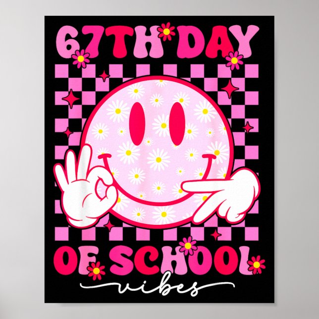 Póster 67th Day Of School Vibes 67 Meme Cute Smile Face T (Frente)