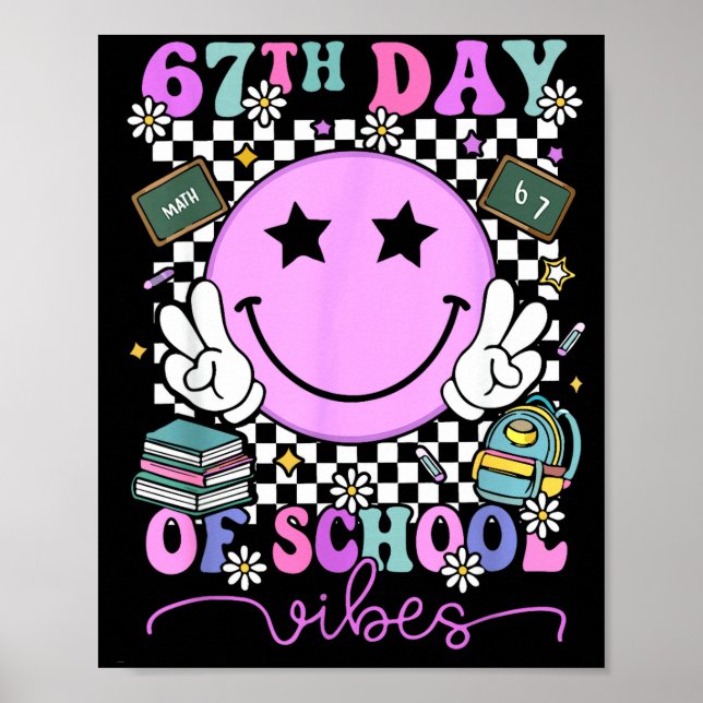 Póster 67th Day Of School Vibes Groovy Retro 100 Days Of  (Frente)