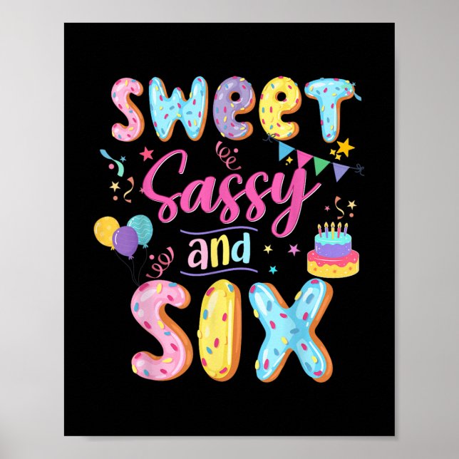 Póster 6.º Chica De Cumpleaños Dulce Sassy Y Seis Donut 6 (Frente)