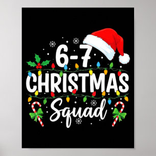 Póster 6-7 Equipo de Navidad Divertido 67 Seis Siete Meme