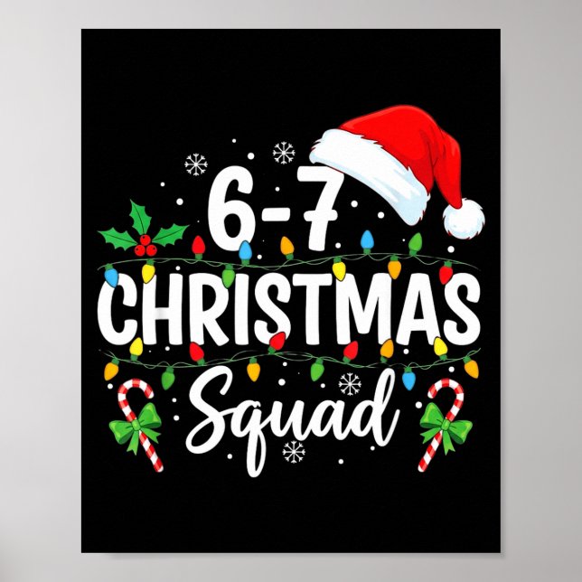 Póster 6-7 Equipo de Navidad Divertido 67 Seis Siete Meme (Frente)