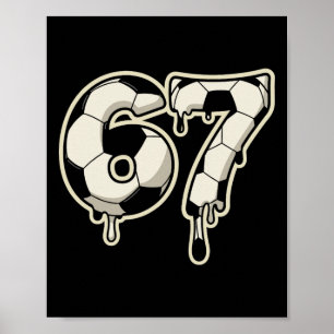 Póster 6 7 Fútbol Byll Drip Gráfico Seis Siete Meme 