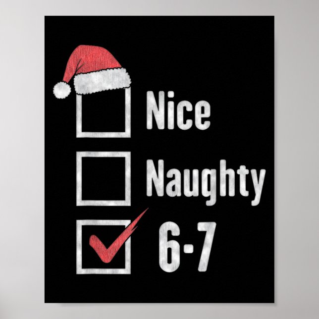 Póster 6-7 Meme Brain Rot Nice Naughty 67 Funny Christmas (Frente)