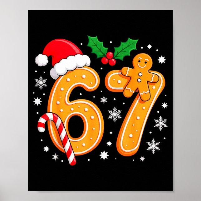 Póster 6 7 Meme Christmas 67 Six Seven Cookies Gingerbrea (Frente)