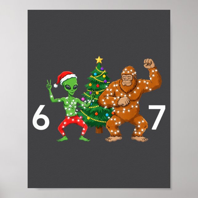 Póster 6 7 Meme Christmas Alien Sasquatch Six Seven Fun  (Frente)