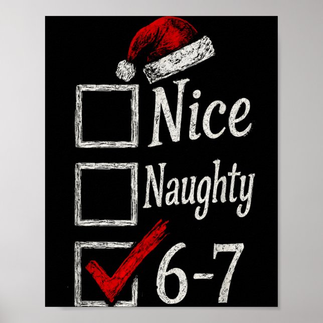Póster 6-7 Meme Nice Naughty 67 Christmas Brain Rot Funny (Frente)