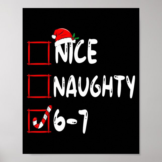 Póster 6-7 Meme Nice Naughty 67 Christmas Brain Rot Funny (Frente)