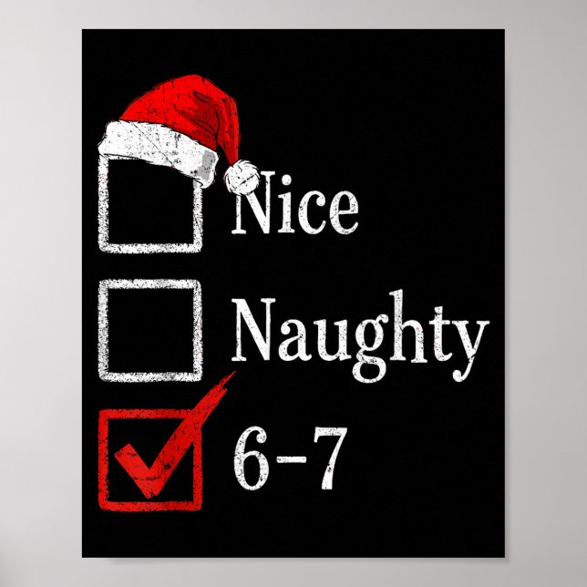 Póster 6-7 Meme Nice Naughty 67 Christmas Brain Rot Funny (Frente)