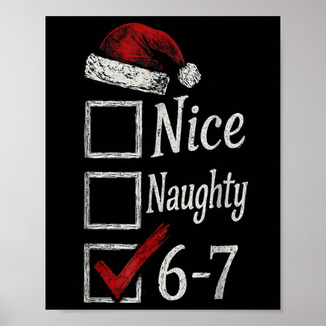 Póster 6-7 Meme Nice Naughty 67 Christmas Brain Rot Funny (Frente)
