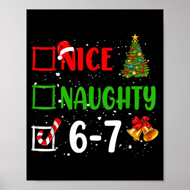 Póster 6-7 Meme Nice Naughty 67 Christmas Funny Xmas Kids (Frente)