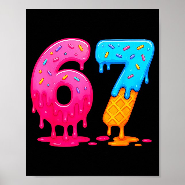 Póster 6 7 Meme Seis Siete Helado Goteo  (Frente)