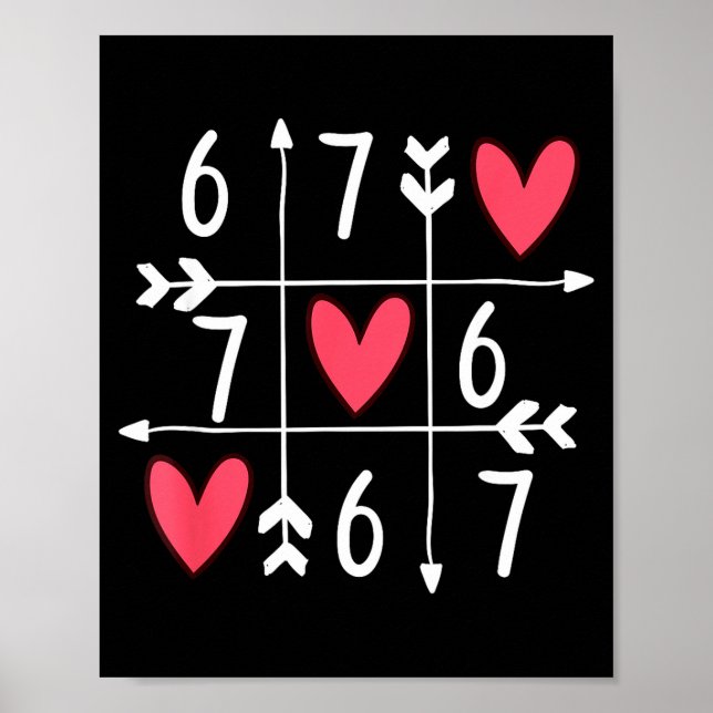 Póster 6 7 Meme Six Seven 67 Funny Xoxo Game Valentines D (Frente)