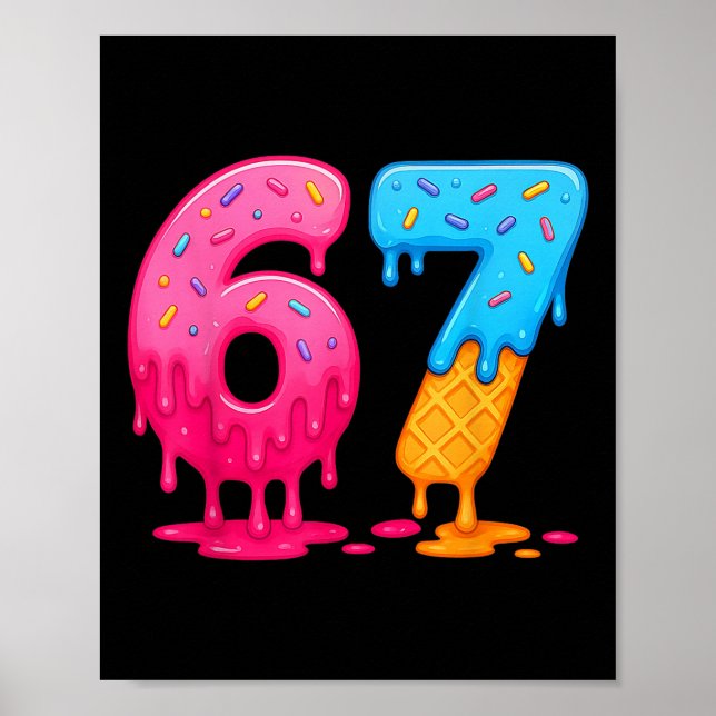Póster 6 7 Meme Six Seven Ice Cream Drip  (Frente)