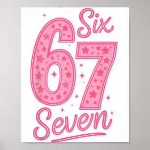 Póster 6 7 Número 67 Rosa Seis Siete Meme jerga Mujeres N
