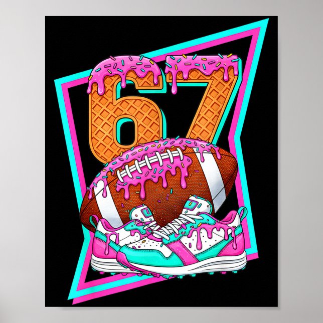 Póster 6 7 Six Seven Meme American Football Drip Number 6 (Frente)