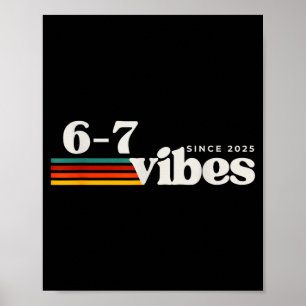 Póster 6 7 Vibraciones 2025 67 Meme Tendencia Retro Diver