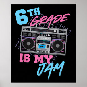 Póster 6° Grado es mi estudiante de Boombox de Jam Vintag