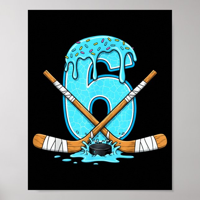 Póster 6 Year Old Hockey Ice Cream Drip Youth 6th Birthda (Frente)