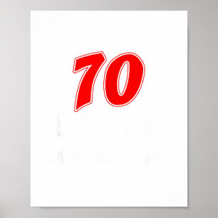 Póster 70 Es Lo Nuevo Que Estaba Diciendo Divertido Cumpl