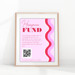 Póster 70s Retro Wave Pink and Red Honeymoon Fund Sign