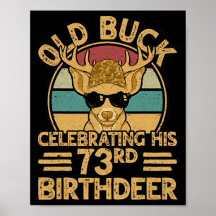 Póster 73 años de edad cazando ciervos 73 años