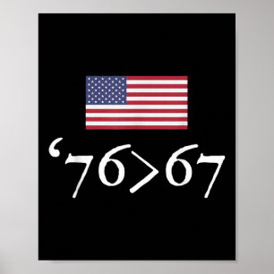 Póster 76 67 Bandera de EE. UU. Setenta y Seis Sesenta y 