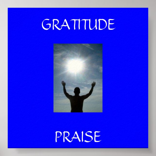 Póster 779646_here_i_am, PRAISE , GRATITUD (Frente)