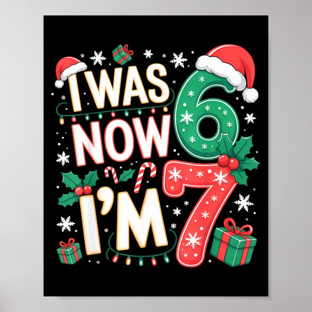 Póster 7 Year Old Birthday Shirt - I Was 6 Now I'm 7 67 F (Frente)