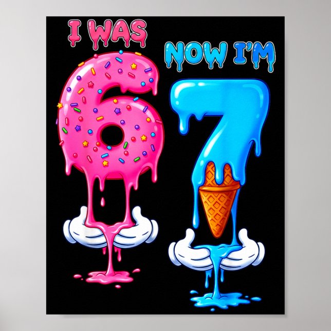 Póster 7 Year Old Birthday Was 6 Now I'm 7 Funny 7th Bday (Frente)