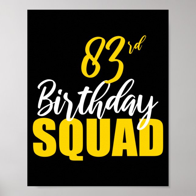 Póster 83rd Happy Birthday Squad Party Bday Family Group  (Frente)