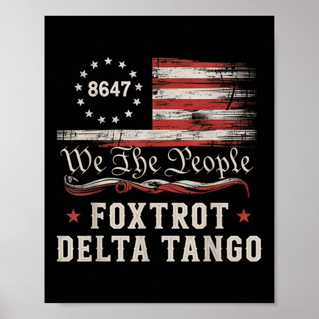 Póster 8647 Foxtrots Deltas Tangos America Flag  (Frente)