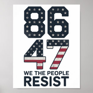 Póster 86 47 Resistir Anti Trump Vintage 8647 Bandera De