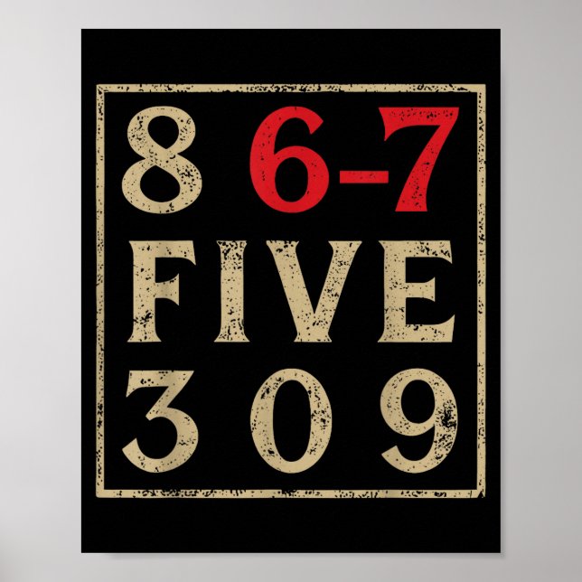 Póster 8 67 Five 309 Funny Six Seven  (Frente)