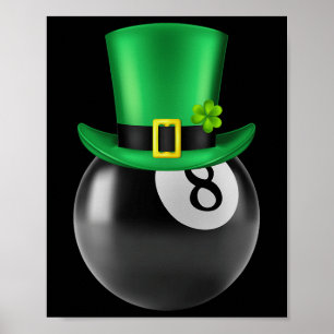 Póster 8 Piscina Ball Billiards Lover St Paddys Day Lepre